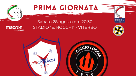 Monterosi Tuscia Fc – Foggia Calcio 28 Agosto 2021 Info biglietti