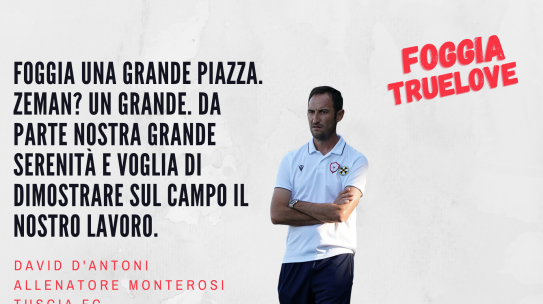 Intervista Esclusiva Mister D’Antoni in vista di Monterosi Tuscia Fc – Foggia Calcio