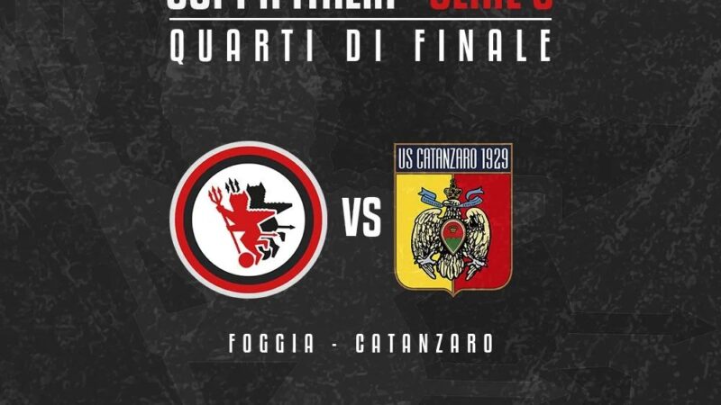 Foggia Calcio News Coppa Italia Serie C, Foggia Calcio-Catanzaro: probabili formazioni 7 dicembre 2022