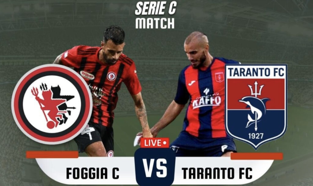 Serie C Foggia- Taranto: probabili formazioni e dove vederla 1 febbraio 2023